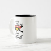 Het kan me niet schelen dat ik Coach Girls Softbal Tweekleurige Koffiemok (Voorkant links)