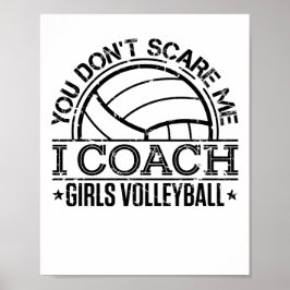 Het kan me niet schelen dat ik Coach Girls Volleyb Poster