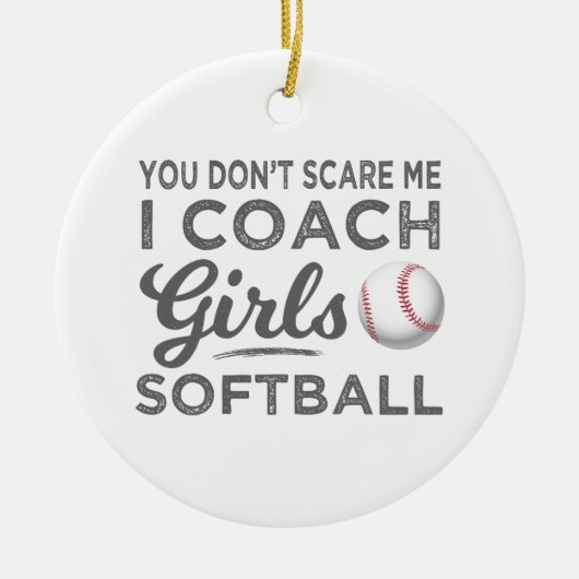Het kan me niet schelen dat ik coach Softball Gift Keramisch Ornament (Voorkant)