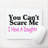 Het kan me niet schelen dat ik een dochter heb. muismat (Met muis)