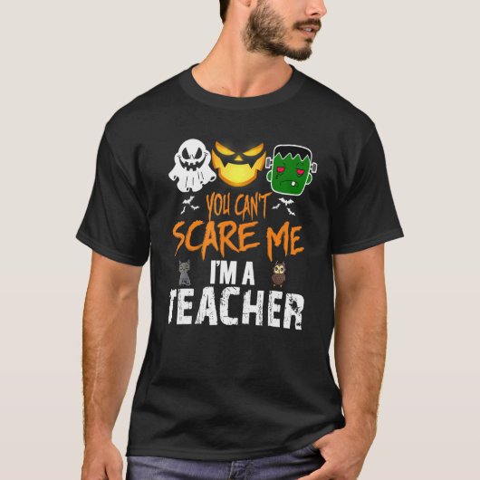 Het kan me niet schelen dat ik leraar Halloween 1  T-shirt (Voorkant)