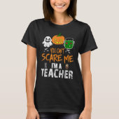 Het kan me niet schelen dat ik leraar Halloween Co T-shirt (Voorkant)
