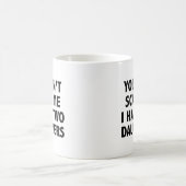 Het kan me niet schelen dat ik twee Daughters Coff Koffiemok (Center)