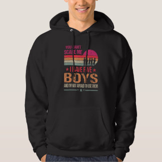 Het kan me niet schelen dat ik vijf jongens  heb. hoodie