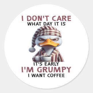 Het kan me niet schelen hoe vroeg ik het wil. ronde sticker