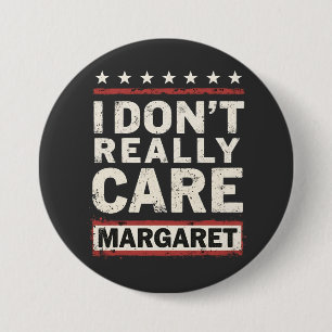 Het kan me niet schelen Margaret J.D. Vance VP Hum Ronde Button 7,6 Cm