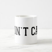 Het kan me niet schelen Mok - Grappig sarcastisch (Center)