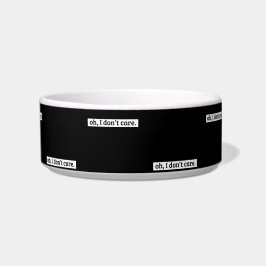 Het kan me niet schelen sarcastisch bericht geen z voerbakje