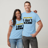 Het Kan Me Niet Schelen T-shirt (Unisex)