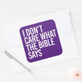 Het kan me niet schelen wat de bijbel zegt vierkante sticker (Envelop)