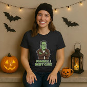 Het kan me niet schelen wat een grappig Halloween T-shirt