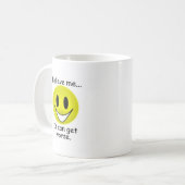 Het kan nog erger worden koffiemok (Voorkant links)