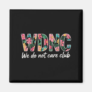 Het kan ons niet schelen dat Club WDNC  Magneet
