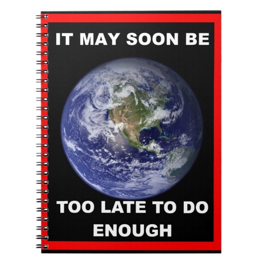 HET KAN TE LAAT ZIJN NOTITIEBOEK (Voorkant)