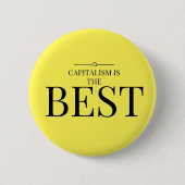 Het kapitalisme is het beste ronde button 5,7 cm (Voorkant)