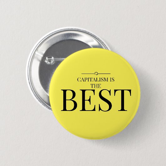 Het kapitalisme is het beste ronde button 5,7 cm (Voorkant /achterkant)