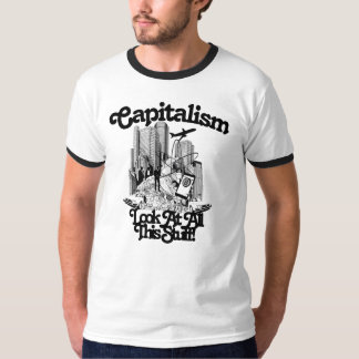 Het kapitalisme is ontmoedigend voor Ringer T-shirt