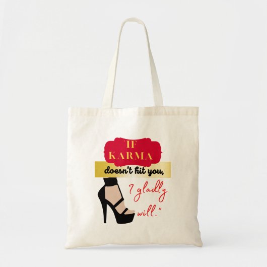 HET KARMA CITAAT TOTE BAG (Voorkant)