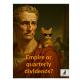 Het keizerrijk van Caesar of de kwartaaldividenden Perfect Poster (Voorkant)