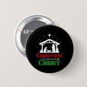 Het kerstfeest begint met het christelijk-Christel Ronde Button 5,7 Cm (Voorkant /achterkant)