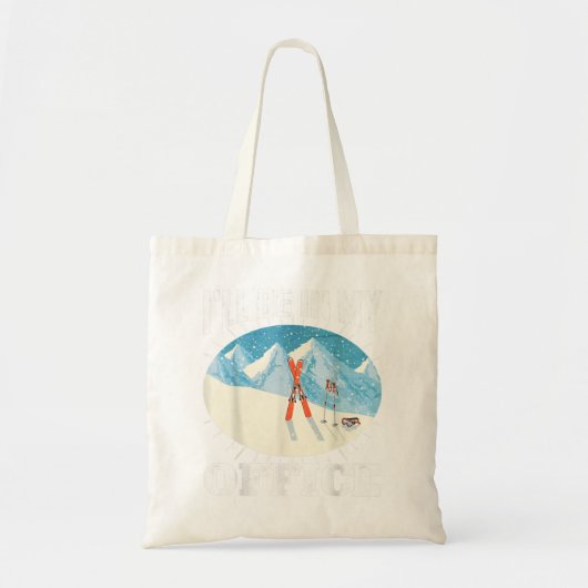 Het kiemen zal in mijn Kantoor skiewintersport zij Tote Bag (Voorkant)