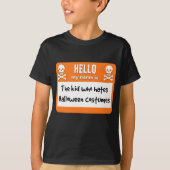 Het Kind dat een hekel heeft aan Halloween kostuum T-shirt (Voorkant)