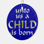 Het kind is het Born scriptornament Keramisch Ornament (Links)