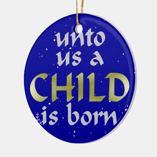 Het kind is het Born scriptornament Keramisch Ornament (Links)