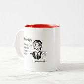 Het klagen over een andere dronken is dom..... tweekleurige koffiemok (Voorkant links)