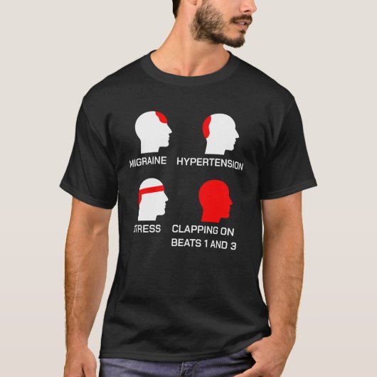 Het klappen op Beat 1 & 3 Drummer Sarcasm Funny Gi T-shirt (Voorkant)