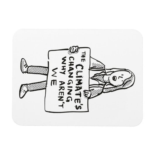 Het klimaat verandert waarom wij niet zijn magneet (Horizontaal)