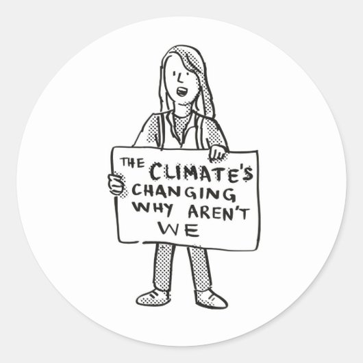 Het klimaat verandert waarom wij niet zijn ronde sticker (Voorkant)