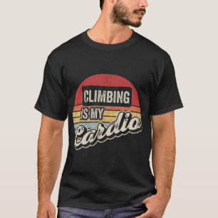 Het klimmen is mijn achterrockklimmer van Cardio T-shirt