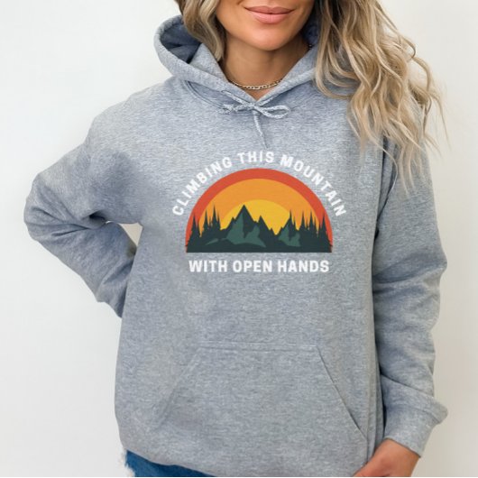 Het klimmen van deze berg met open handen Christel Hoodie
