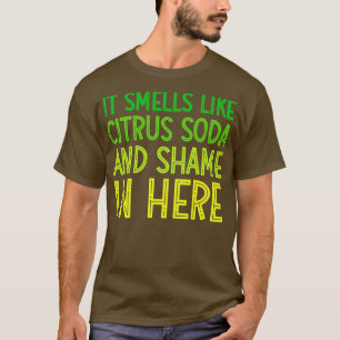 Het klinkt als Citrus Soda en schaamt hier grappig T-shirt