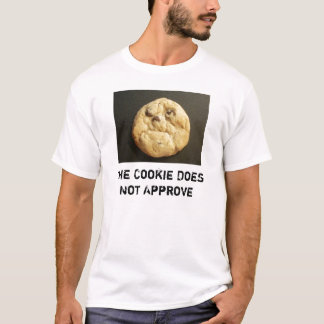 Het koekje keurt niet goed t-shirt