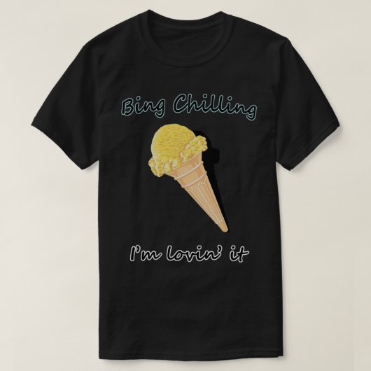 Het koelen, I_m Lovin_ Het T-shirt (Design voorkant)