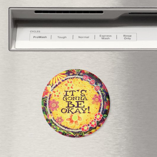 Het komt goed Inspirerend gele bloemen Magneet (Insitu (Vaatwasser))