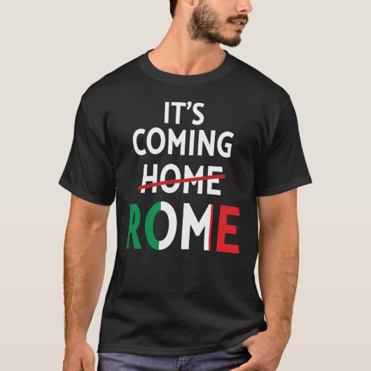 Het komt uit Rome T-shirt (Voorkant)