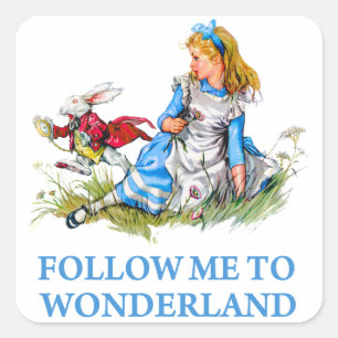 Het konijn vertelt Alice: "Volg me naar Wonderland Vierkante Sticker