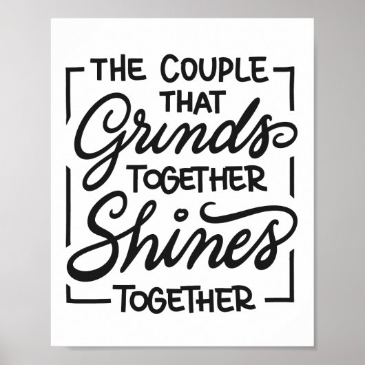 Het koppel dat samen zwoegt straalt samen poster (Voorkant)