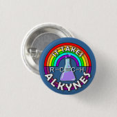 Het kost ALKYNES! Scheikundepen voor regenboogfles Ronde Button 3,2 Cm (Voorkant /achterkant)