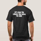 Het kost een dorp om een kind op te voeden..... t-shirt (Achterkant)