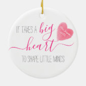 het kost een groot hart om kleine geesten te helpe keramisch ornament (Achterkant)
