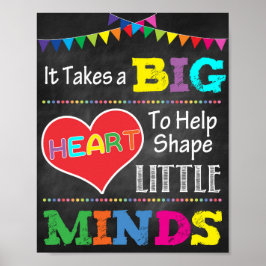 Het kost een groot hart om kleine Posters te vorme