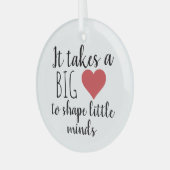Het kost een grote docent-kwaliteitscadeautjes glas ornament (Voorkant links)