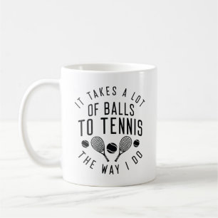 Het kost een hoop ballen om de manier waarop ik do koffiemok