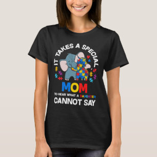 Het kost een speciale autistische dochter van mama t-shirt