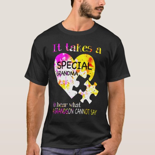 Het kost een speciale grootmoeder om te horen wat t-shirt (Voorkant)