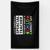 Het kost een speciale leraar om te horen wat een k spandoek (Verticaal)